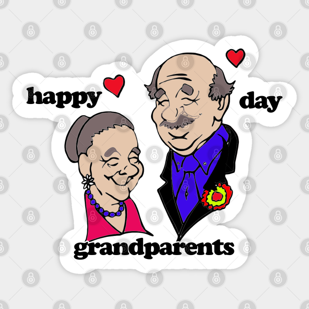 happy grandparents day Happy Grandparents Day Sticker TeePublic